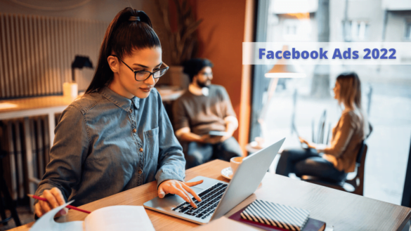 FB Ads in 2022