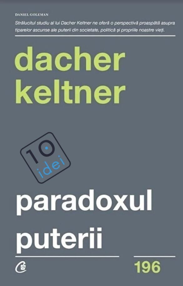 Recenzie Paradoxul Puterii 4 10 idei din Paradoxul Puterii