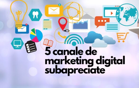 5 canale de marketing digital subapreciate 7 canale de marketing digital subapreciate