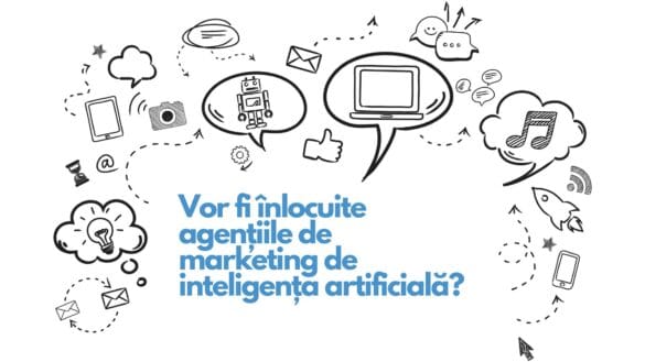 Vor fi înlocuite agențiile de marketing de inteligența artificială? 9 Vor fi înlocuite agențiile de marketing de inteligența artificială